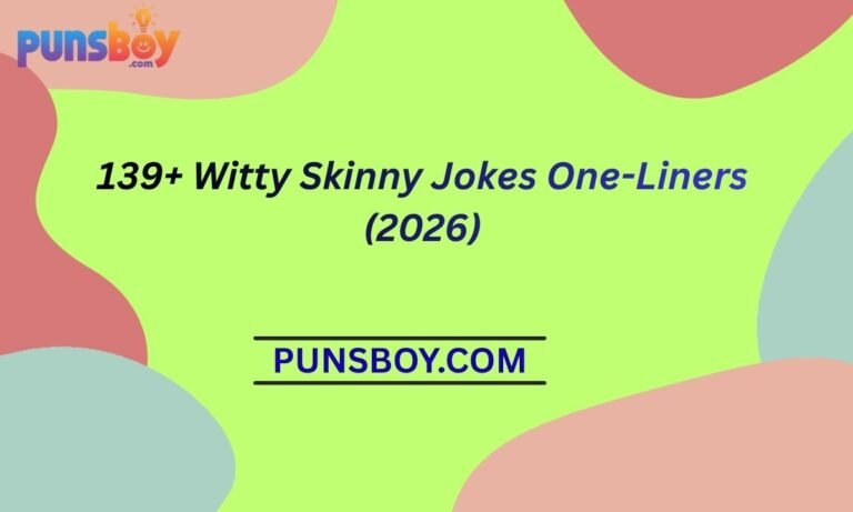 139+ Witty Skinny Jokes One-Liners (2026)