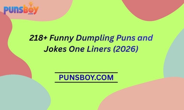 218+ Funny Dumpling Puns and Jokes One Liners (2026)