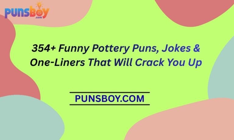 354+ Funny Pottery Puns, Jokes & One-Liners That Will Crack You Up
