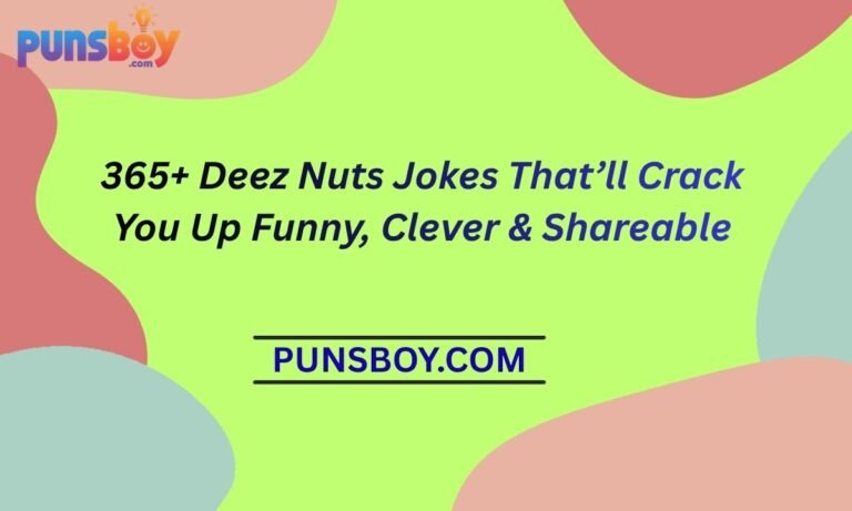 365+ Deez Nuts Jokes That’ll Crack You Up Funny, Clever & Shareable