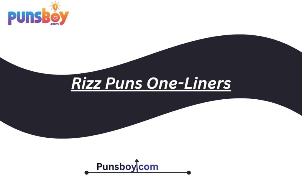 Rizz Puns One-Liners