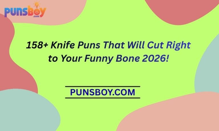 158+ Knife Puns That Will Cut Right to Your Funny Bone 2026!