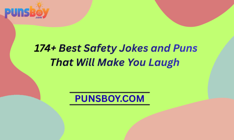 174+ Best Safety Jokes and Puns That Will Make You Laugh