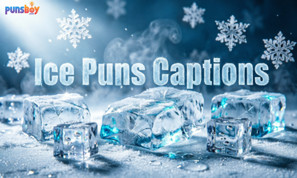 Ice Puns Captions