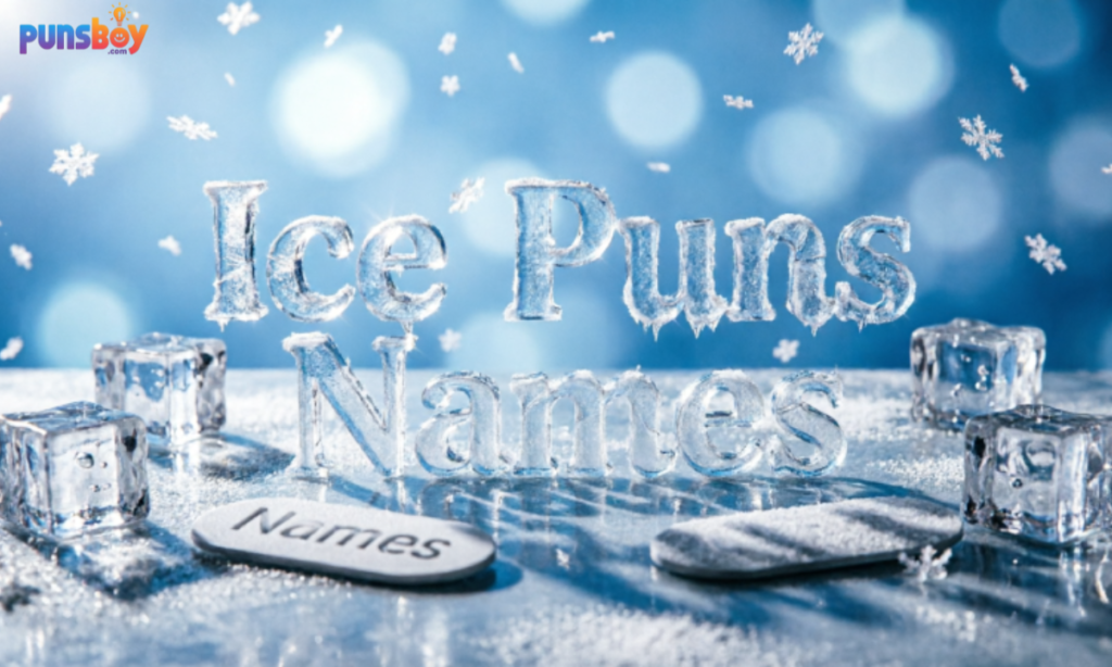Ice Puns Names