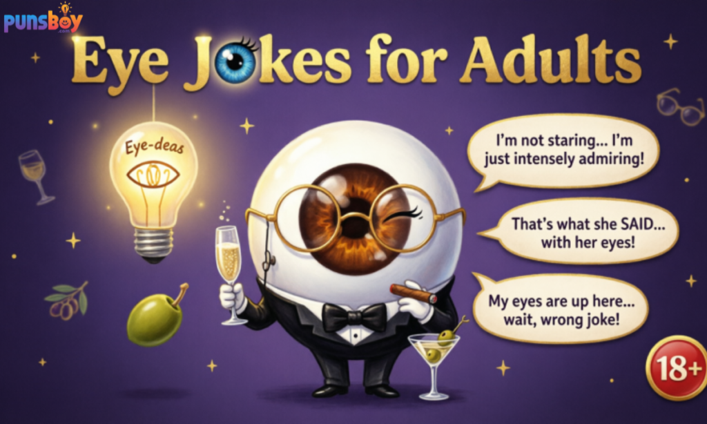 Eye Jokes for Adults